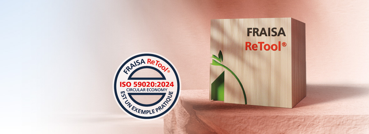 FRAISA ReTool® est un exemple pratique dans la norme ISO 59020