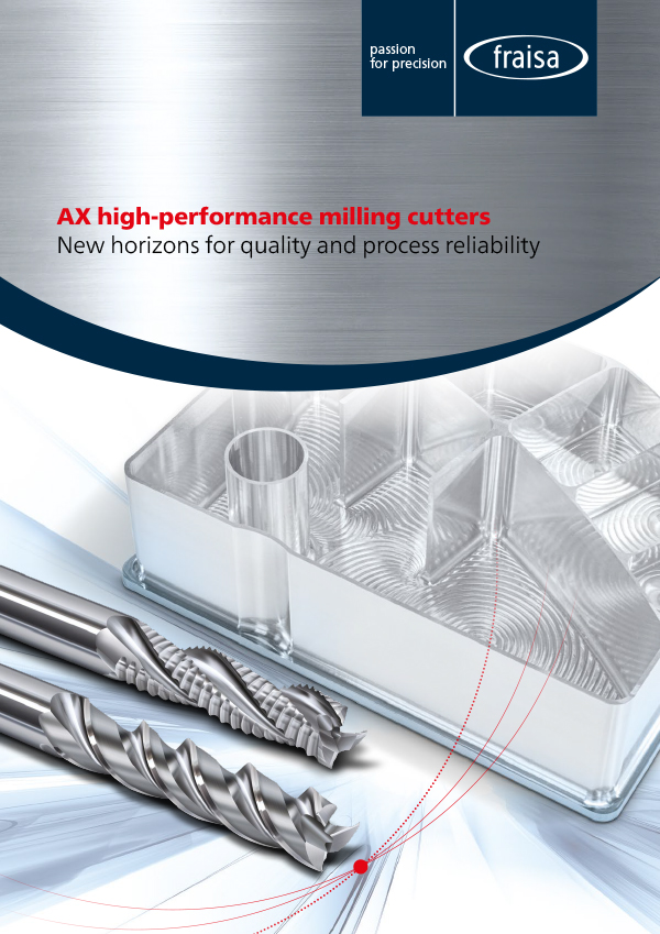 AX high-performance milling cutters - New horizons for quality and process reliability