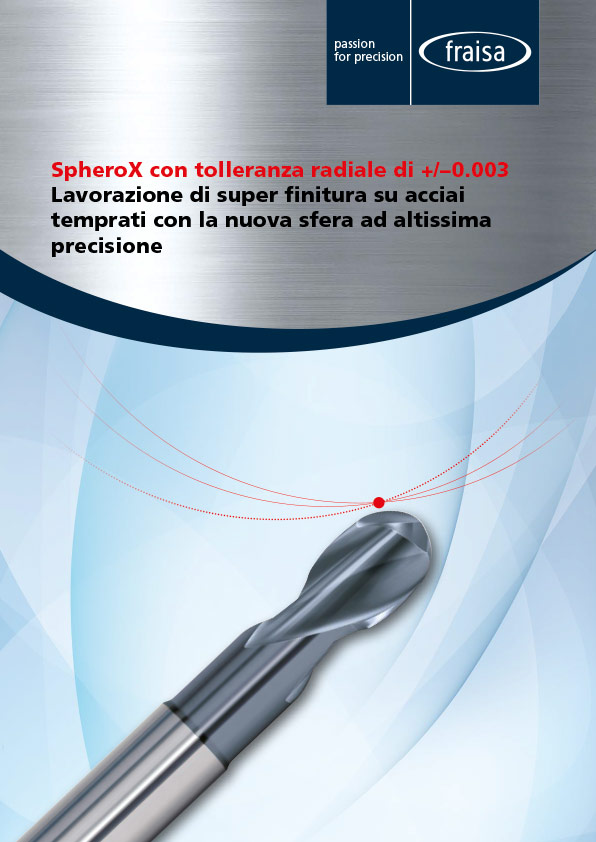 Fresa a testa sferica ad altissima precisione con tolleranza radiale di ±0,003 Sphero-X